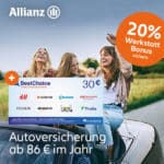 Endet HEUTE! 🚗 Allianz Kfz-Versicherung ab 86€ / Jahr + 30€ Bonus + bis zu 20% Werkstatt Bonus