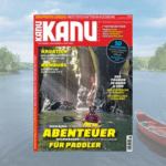 Jahresabo „Kanu Magazin“ 🌊🚣‍♂ für 57,70€ + bis zu 60€ Prämie