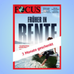 GRATIS 🎁 3 Monate "Focus" (= 13 Ausgaben)