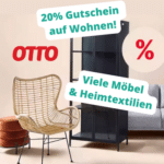 [Endspurt] Otto.de 🎉 20% Gutschein auf Wohnen 🛋🪑 z.B. Möbel & Heimtextilien 🏠  Teppiche, Betten, Sofas & mehr