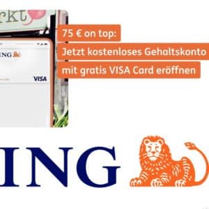 [KNALLER] 💶 75€ Prämie für kostenloses ING Girokonto (700€ Geldeingang / U28) + gratis VISA