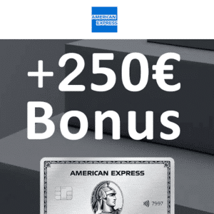 200€ Startguthaben + 50€ Bonus für American Express® Platinum Card (+200€ Reiseguthaben pro Jahr)