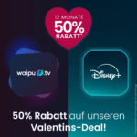 TOP 🔥 1 Jahr waipu.tv Perfect Plus + Disney+ für 9,50€ mtl. (statt 18,99€ mtl.)