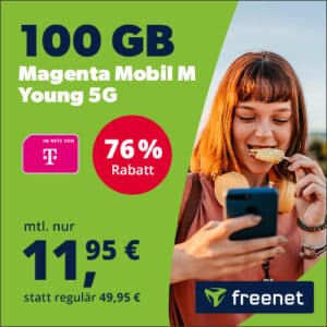 [TOP] Telekom Young (bis 27) Magenta Mobil M 100GB 5G NUR 11,95€ | 200GB 5G NUR 14,95€ | 0,00€ AG!