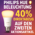 Philips Hue Beleuchtung💡 40% Direktabzug auf den zweiten Aktionsartikel