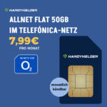 [Endet!] 🔥 Telefónica Allnet mit 50GB 5G/LTE (50 Mbit/s) für 7,99€ mtl. (Klarmobil) - OHNE Anschlusspreis | auch mtl. kündbar!