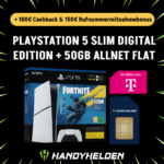 [HAMMER] PlayStation 5 Slim Digital Fortnite Edition für 45€ + 50GB 5G Telekom für 23,99€ mtl. + 250€ Boni!