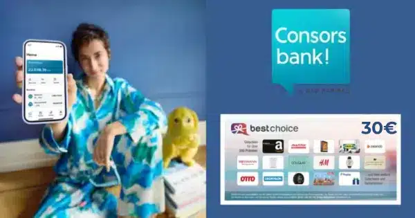 Consorsbank mit 30 BestChoice Gutschein