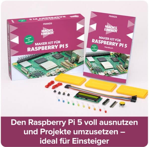 Maker Kit fuer Raspberry Pi 5   Machs einfach  FRANZIS  2025 12 17 14 21 43