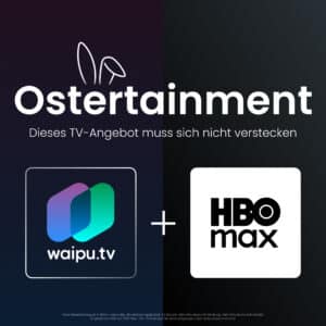[TOP] HBO Max & waipu.tv im Bundle 👉 310+ HD-Sender ab 6,99€ mtl. - House of the Dragon, The White Lotus, Dune, Harry-Potter & mehr