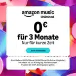 Amazon Music Unlimited 🎶 für 3 MONATE GRATIS testen 🎸 100 Mio. Songs streamen (Neukunden)