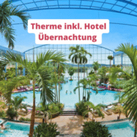 Therme inkl. Hotel UEbernachtung 1