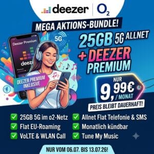 Kombi-Deal 🚨 25GB o2 5G + Deezer Premium für dauerhaft nur 9,99€ im Monat | 9,99€ Anschlusspreis | Monatlich kündbar!