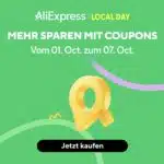 AliExpress Local Day Sale mit div. Gutscheinen + 33€ PayPal Rabatt: 2€ ab 18€ | 6€ ab 45€ | 11€ ab 89€ | 20€ ab 159€ | 30€ ab 239€ | 45€ ab 355€ | 60€ ab 475€