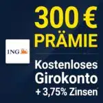 [Letzte Chance] HAMMER 💶 300€ Prämie für kostenloses ING Giro + Depot (1.000€ Geldeingang / U28) + gratis VISA + 3,75% Zinsen