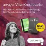 Endet! 🌳 60 € Bonus bei der awa7® Visa Kreditkarte mit + 7 Bäume bei Eröffnung pflanzen