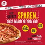 Pizza Hut 50% Rabatt (2 für 1) bis Ende März
