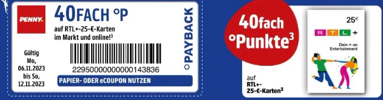 Penny: 40-fach Payback RTL+ Geschenkkarte MyTopDeals 25€ Punkte - auf