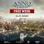 "Anno 1800™" ab 16. März zum ersten Mal kostenlos auf PC und Konsolen (PlayStation® 5 und Xbox Series X|S) spielen