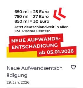 CSL Plasma Spenden Verdiene für die ersten 10 Spenden 560€